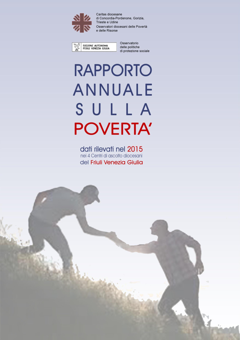 Rapporto Povertà 2015 <br>Caritas <br>Friuli Venezia Giulia