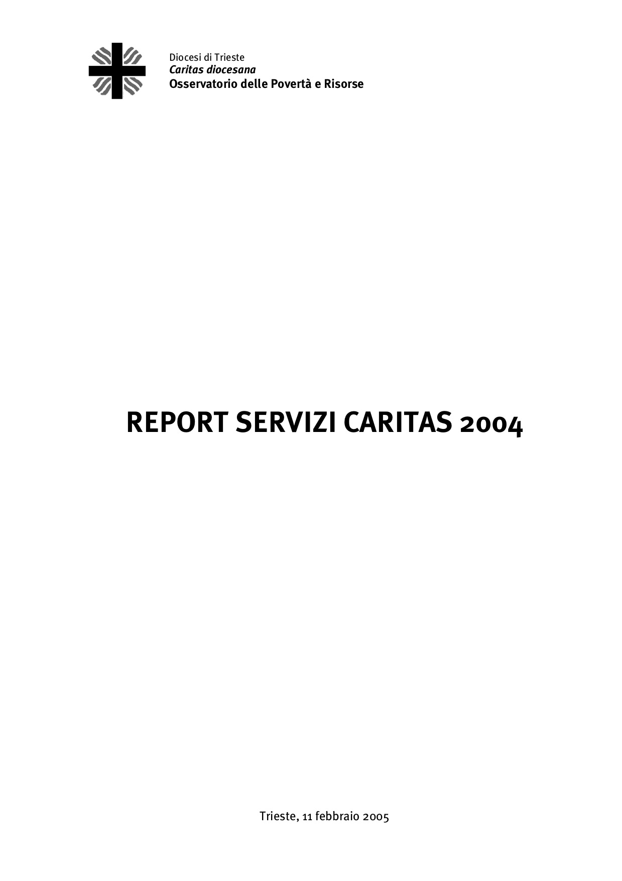 Report <br>Servizi Caritas 2004